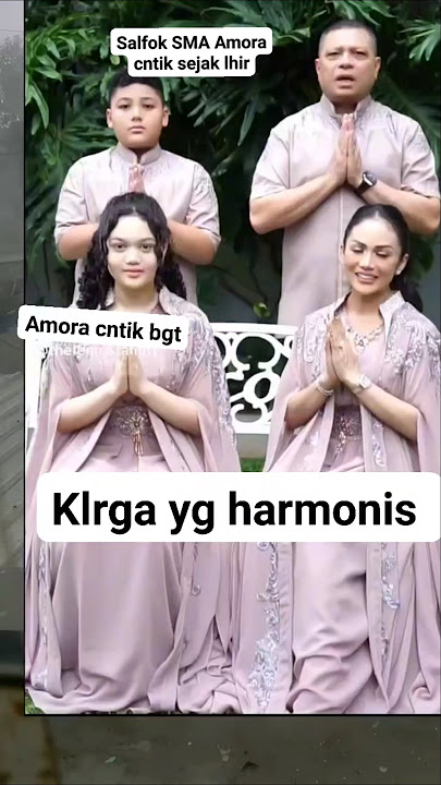 Salfok sma Amora cntik sejak lhir #krisdayanti #amora #shorts #viralshorts