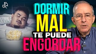 Dormir Mal Te Puede Engordar - Oswaldo Restrepo Rsc