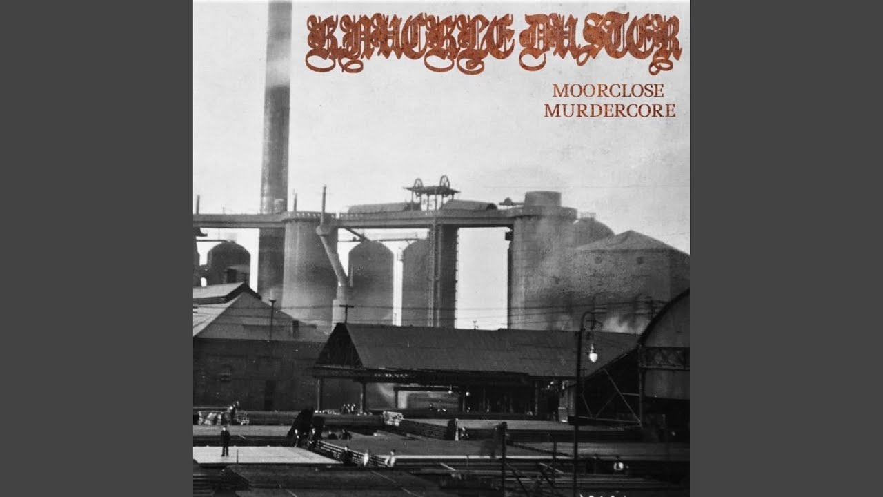 Moorclose Murdercore
