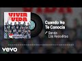 Banda Los Recoditos - Cuando No Te Conocía (Audio)