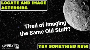 Asteroid Astrophotography with your Telescope!