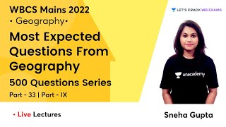 Most Expected Question From Geography (Part-IX) | 500 Questions Series | WBCS 2022 | Sneha Gupta screenshot 4