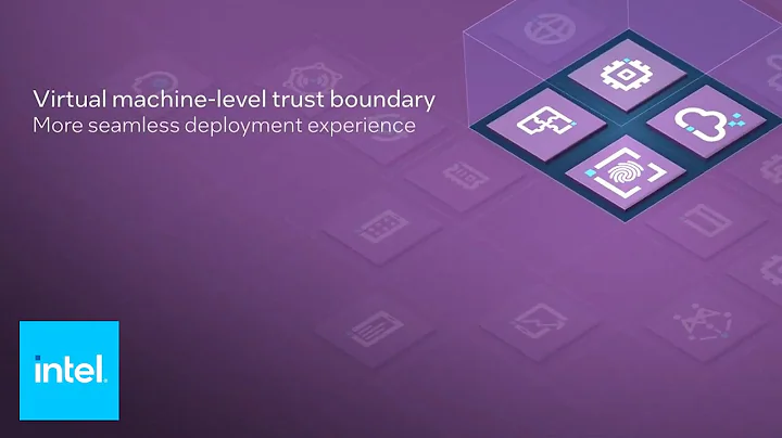 Confidential Computing Trust Boundaries - Intel SGX and TDX | Intel Technology
