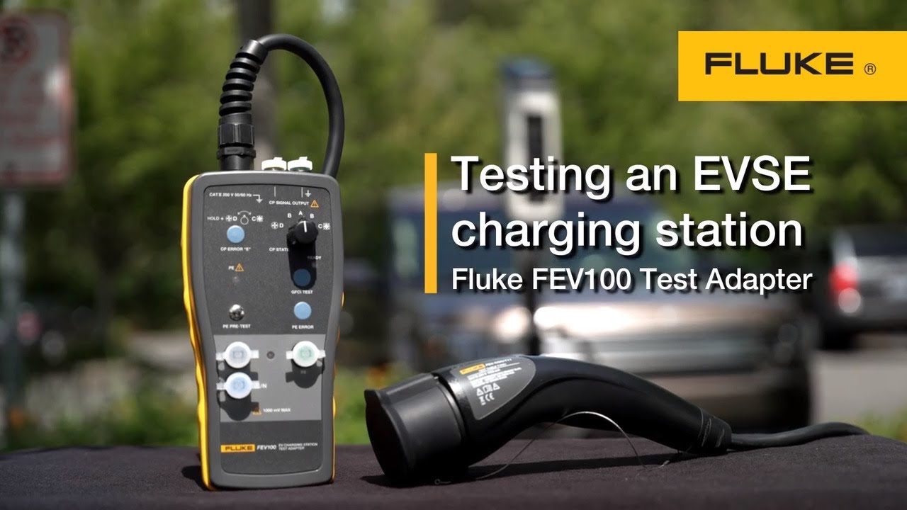 How to test a charging station with the Fluke FEV100 Test Adapter