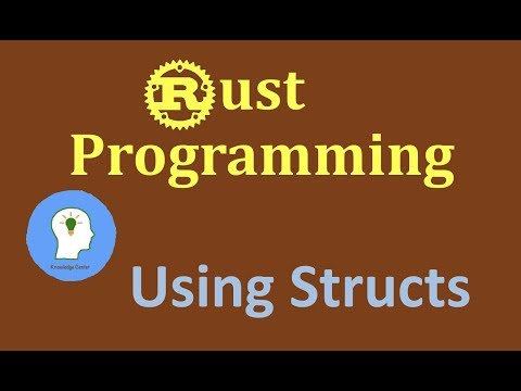 Structs in Rust | Rust Structures
