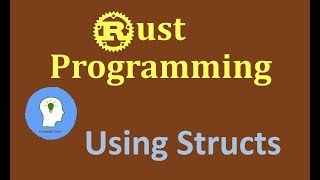 Structs in Rust | Rust Structures
