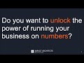Get Your Numbers Right: Your Next Business Super Power