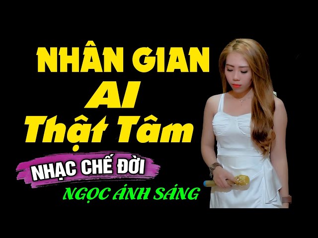 Nhạc Chế Đời - NHÂN GIAN AI THẬT TÂM | Đời Ai Cũng Có Lúc Gian Khó Lúc Sang Giàu | Sến Chợ class=