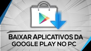 ✓ Como BAIXAR PLAY STORE para PC 2023 - GOOGLE PLAY para WINDOWS