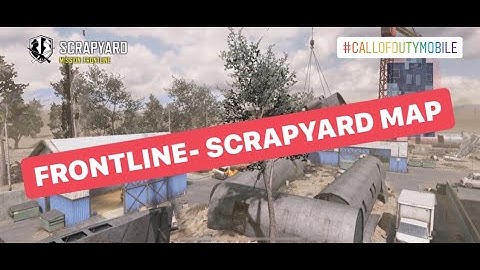 Call Of Duty Mobile - Frontline Mode | Scrapyard Map | Season 7