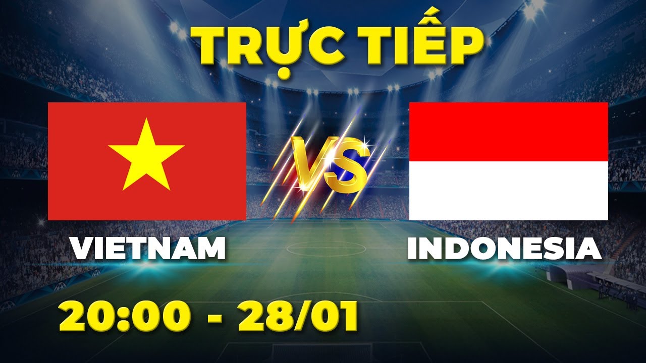 VIETNAM - INDONESIA | Chơi va chạm, dùng nhiều tiểu xảo và cái kết đắng cho Indonesia