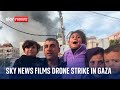 Sky news films moment of drone strike in gaza  israelhamas war