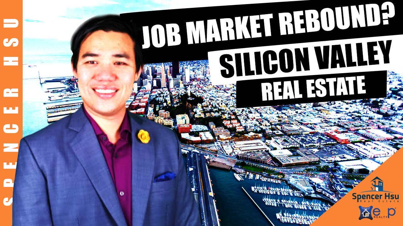 Job Market Rebound?! Silicon Valley Real Estate Market Update June 5