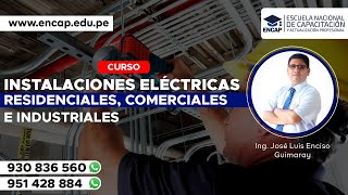 CURSO: INSTALACIONES ELÉCTRICAS RESIDENCIALES, COMERCIALES E INDUSTRIALES 2023