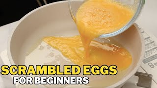 Paano Magluto ng Scrambled Eggs - For Beginners