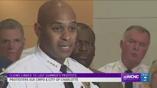 Charlotte, former CMPD chief sued for civil rights violations during June 2 protest