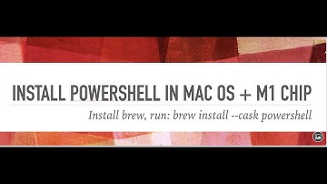 Install Powershell in Mac OS + m1 chip - Install brew, run: brew install --cask powershell