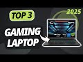 Der beste GAMING LAPTOP 2025 | TOP 3 Gaming Laptops im Vergleich