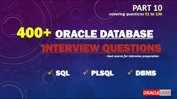 Oracle Database Interview Questions -PART 10 | SQL PLSQL Interview Questions and Answers.