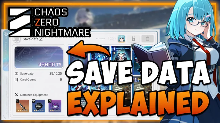 All YOU need to know about SAVE DATA I Chaos Zero Nightmare