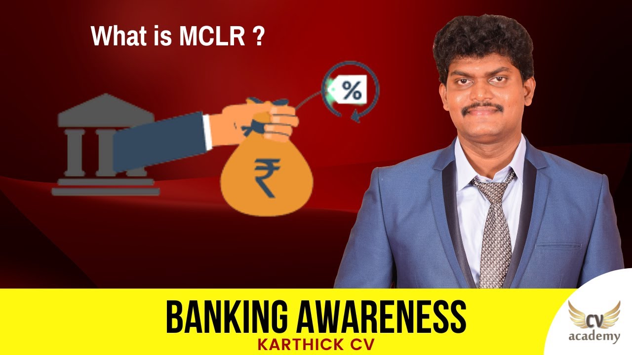 What is MCLR ? (Marginal Cost of Funds based Lending Rate) - Banking ...
