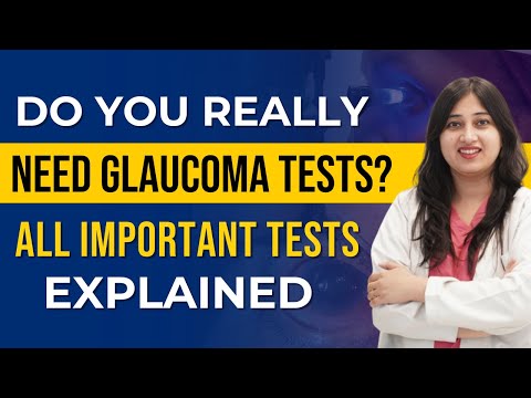 Are Glaucoma Tests Really Necessary? Full Explanation by Eye Specialist 👁️ | 2025 Guide