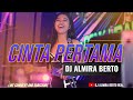 FUNKOT - CINTA PERTAMA [ GAMMA 1] VERS FUNKOT TRENDING TIK TOK DJ ALMIRA BERTO