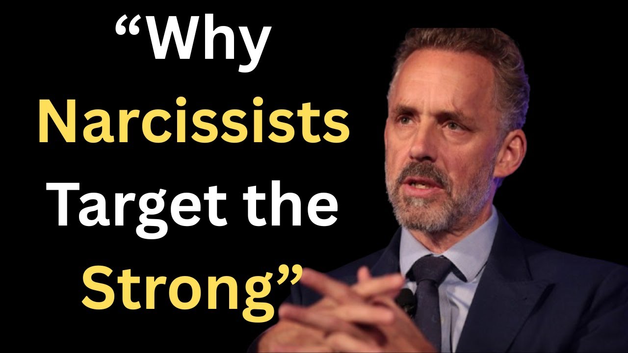 The Hidden War Between Narcissists and the Strong | Jordan Peterson