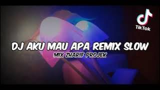 DJ AKU MAU APA AKU PILIH MAIMUNAH 🎶 REMIX SLOW BASS ZHARIF PROJEK VIRAL PADA MASANYA