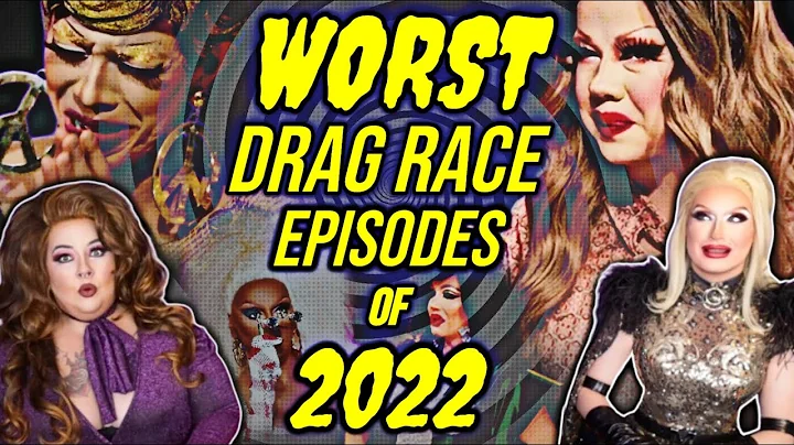 The Worst Episodes of 2022 | RuPaul's Drag Race Franchise | Mangled Morning