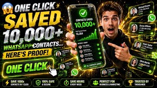😱 One Click Saved 10,000+ WhatsApp Contacts… Here's Proof! screenshot 4