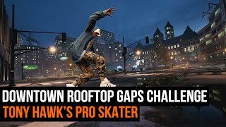 Complete Downtown Rooftop Gaps Challenge | TONY HAWK'S PRO SKATER screenshot 2