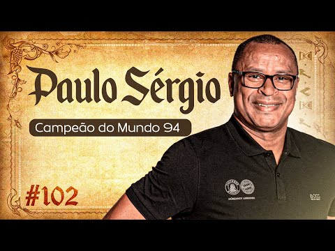 PAULO SÉRGIO - FORJANDO RESULTADOS #102