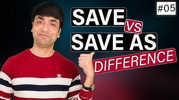 Difference between Save and Save as Excel