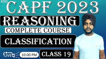 CAPF Reasoning 2023 : Classification (Odd One out)|Class 19|Balwinder singh #capfreasoning #capf2023