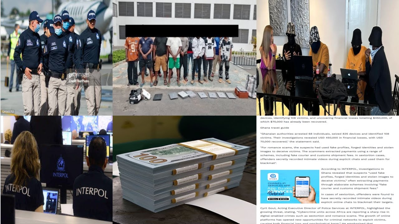 Interpol sh0cks in Ghana as $2.3 million of romance scammers....