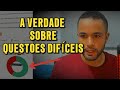 Pare de Ter Medo das Questões Difíceis de concurso