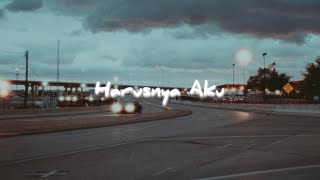 HARUSNYA AKU - ARMADA (slowed   reverb)