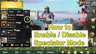 How to Enable/Disable Spectator Mode in PUBG with New Setting || Disable spectator mode in pubg