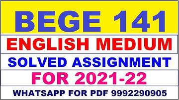 BEGE 141 Solved Assignment 2021-22 in ENGLISH,  Whatsapp For Pdf  9992290905.