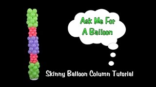 Skinny Balloon Column Tower Tutorial
