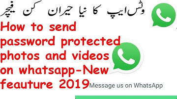 How to send password protected photos and videos on whatsapp|Whatsapp news trick