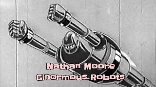 Nathan Moore - Ginormous Robots (No Copyright Music)