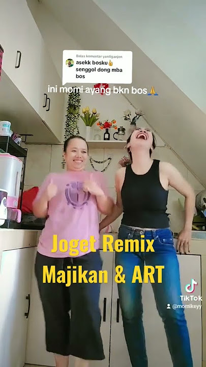 Goyang Dangdut Majikan & Pembantu (tiktok: momikeyy)
