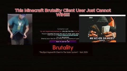 This Minecraft Brutality Client User Just Cannot WIN!!!!