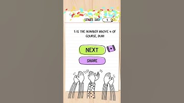 Brain Test tricky puzzles Level 283 [What is the number above 4?] Solution Walkthrough