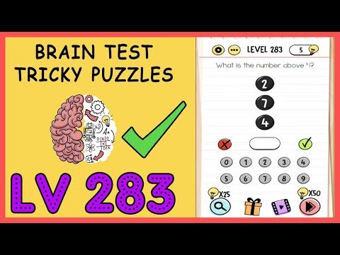 Brain Test tricky puzzles Level 283 [What is the number above 4?] Solution Walkthrough