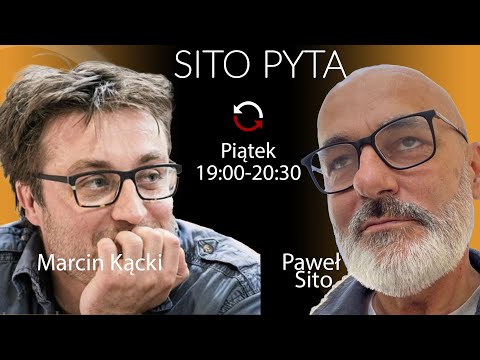                     Sito Pyta - Marcin Kącki - Paweł SIto
                              