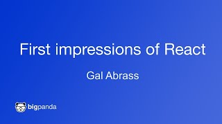 My first impressions of React (Hebrew)