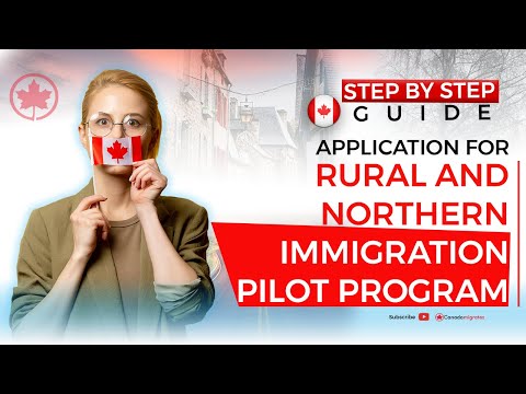 Rural and Northern Immigration Pilot Application Process 2022.